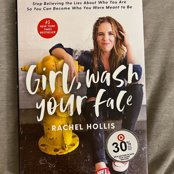 Other - Girl, Wash Your Face by Rachel Hollis